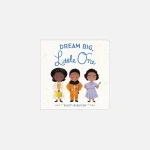 dream big little one inspiring storybook by hachette - KITH-SHOP