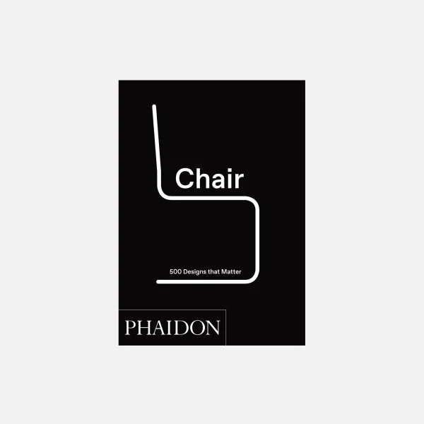 phaidon chair a collection of 500 iconic designs that shaped history - KITH-SHOP