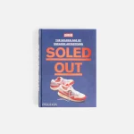 phaidon x sneaker freaker soled out limited edition book - KITH-SHOP